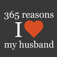 365 Reasons I Love My Husband