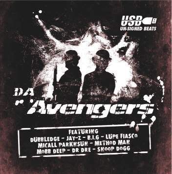 Da Avengers U.S.B. 'Un-Signed-Beats' the mixtape 