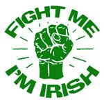 fight_me_im_irish.jpg