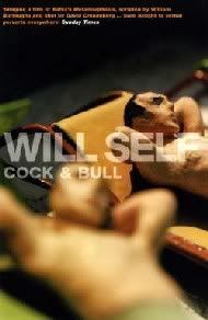 Cock & Bull - Will Self