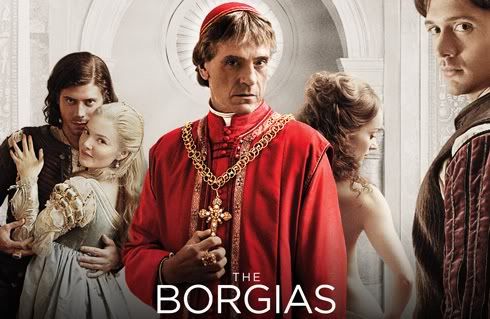 borgias borgia series serie tv jeremy irons affiche aena
